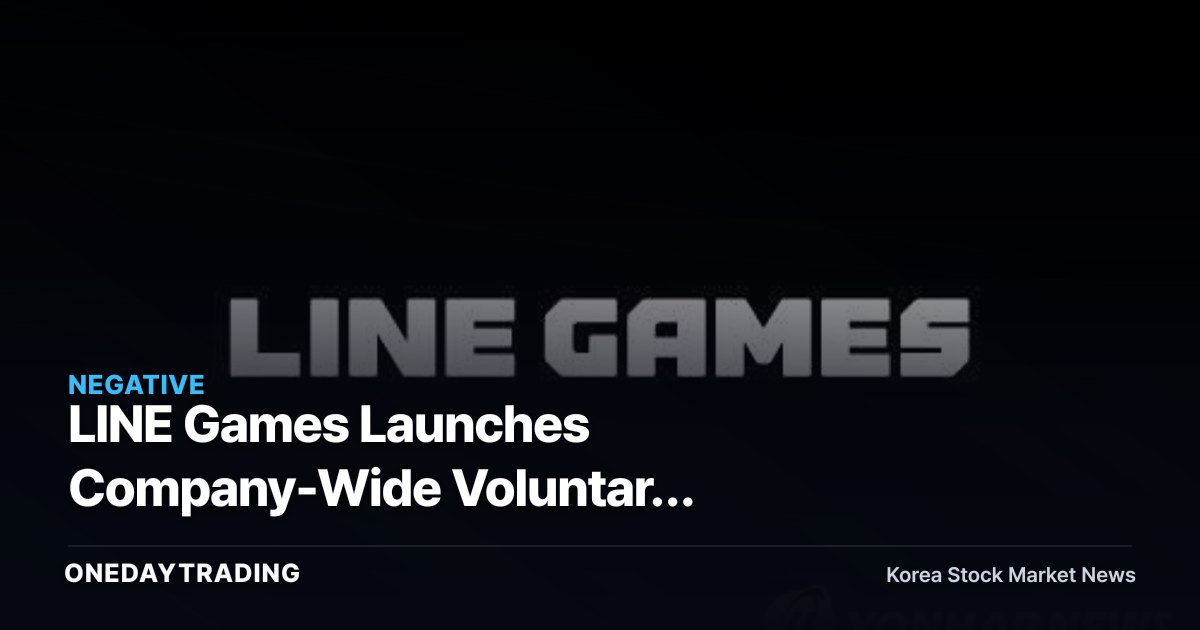 LINE Games Launches Company-Wide Voluntary Retirement as Follow-Up Titles Fail to Repeat Undecember's Success