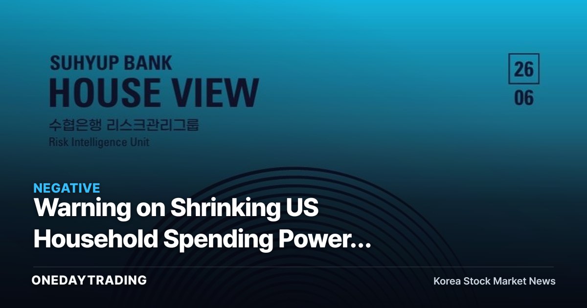 Warning on Shrinking US Household Spending Power: Oil-Driven Tailwinds Lift Refiners While Exporters Wobble