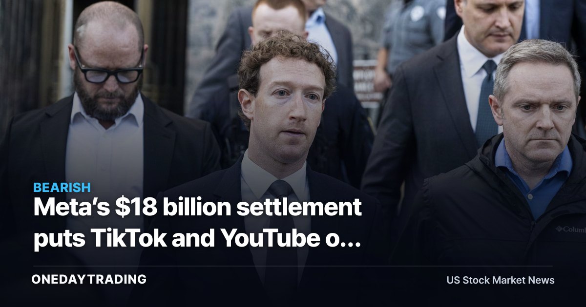 Meta’s $18 billion settlement puts TikTok and YouTube on notice — who pays next?