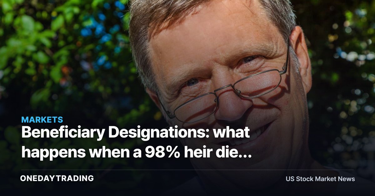 Beneficiary Designations: what happens when a 98% heir dies before the 2% heir?