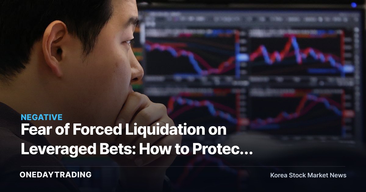 Fear of Forced Liquidation on Leveraged Bets: How to Protect Your Margin and Unsettled-Payment Accounts in a Volatile Market