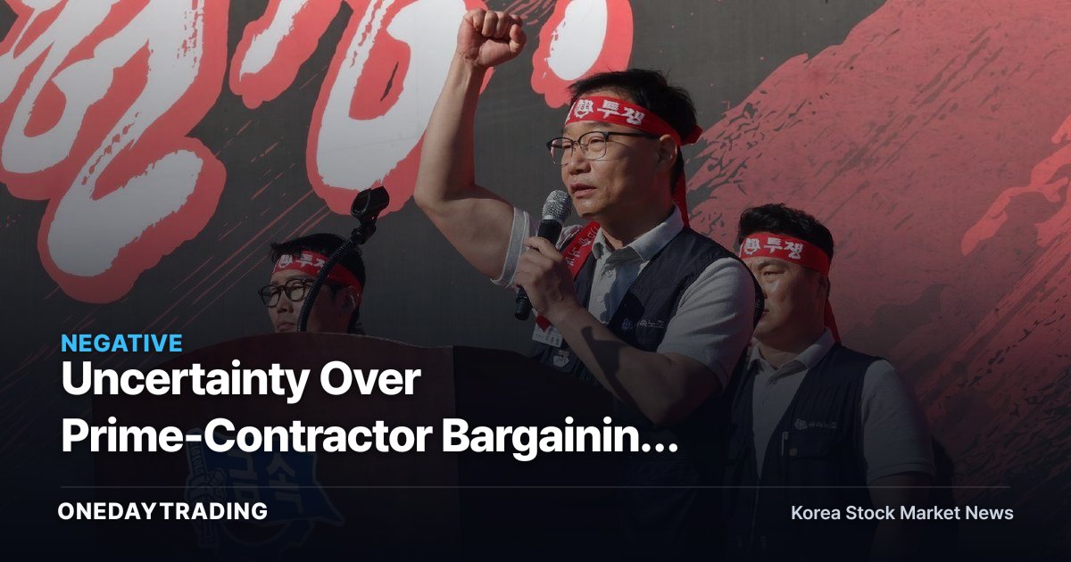 Uncertainty Over Prime-Contractor Bargaining Rules Raises Cost Burden for Shipbuilders and Manufacturers with Subcontracting Structures