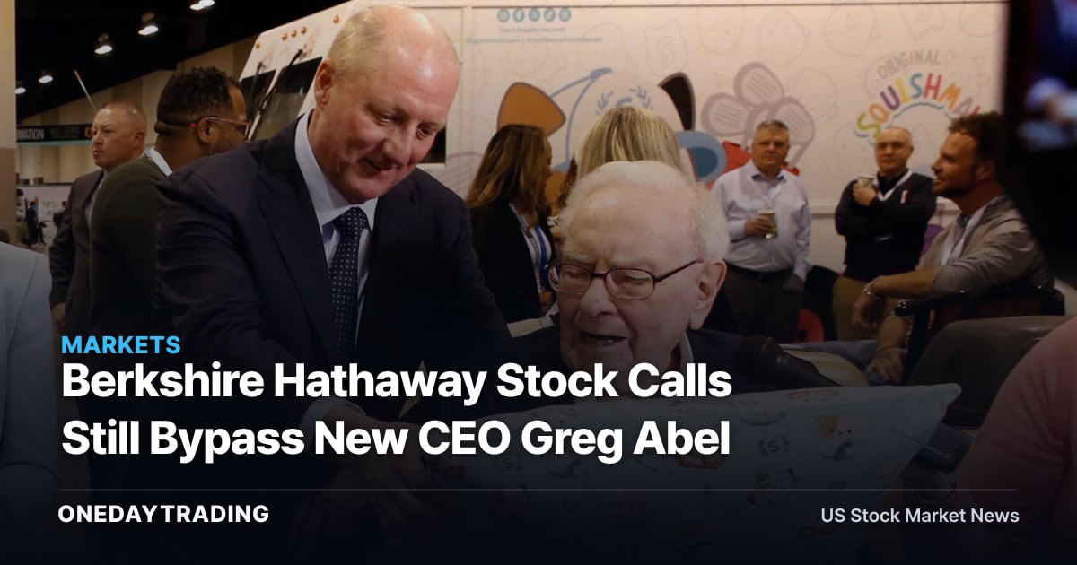 Berkshire Hathaway Stock Calls Still Bypass New CEO Greg Abel