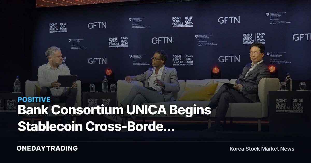 Bank Consortium UNICA Begins Stablecoin Cross-Border Remittance Pilot with Europe's Pangea