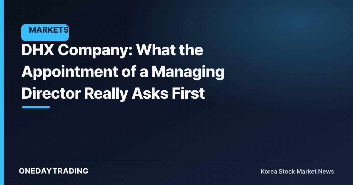 DHX Company: What the Appointment of a Managing Director Really Asks First