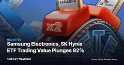 Samsung Electronics, SK Hynix ETF Trading Value Plunges 92%