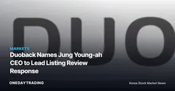 Duoback Names Jung Young-ah CEO to Lead Listing Review Response