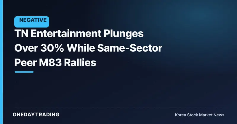 TN Entertainment Plunges Over 30% While Same-Sector Peer M83 Rallies