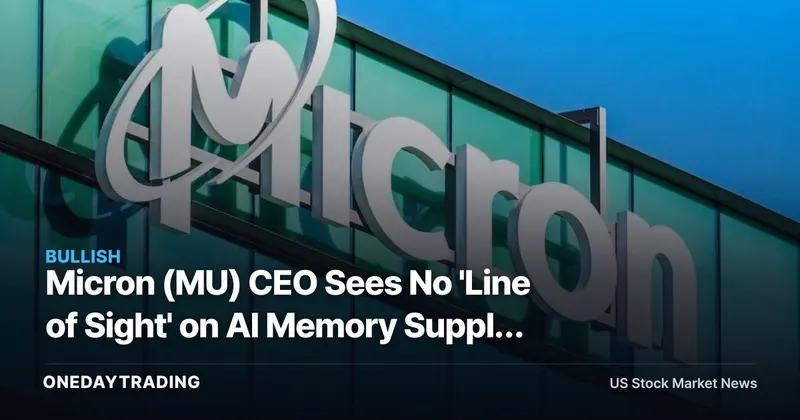 Micron (MU) CEO Sees No 'Line of Sight' on AI Memory Supply Until 2028 — Pricing Power Stays Tight