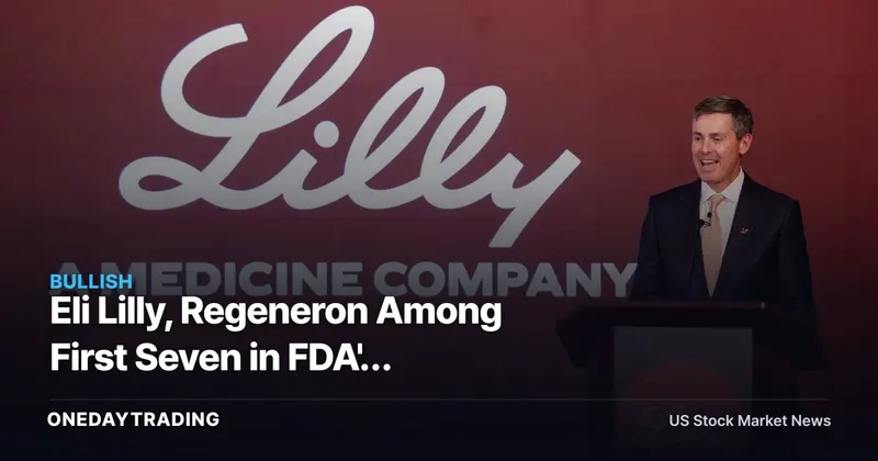 Eli Lilly, Regeneron Among First Seven in FDA's Manufacturing PreCheck Pilot — the Supply Chain Acceleration Markets Are Underpricing