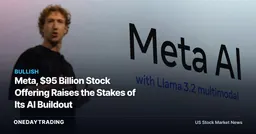Meta, $95 Billion Stock Offering Raises the Stakes of Its AI Buildout