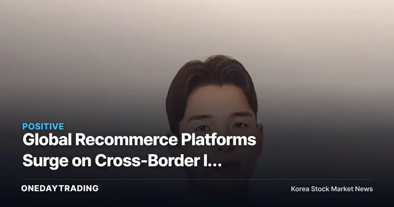 Global Recommerce Platforms Surge on Cross-Border IT Device Price Gaps — What It Means for Investors
