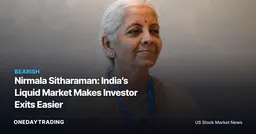 Nirmala Sitharaman: India’s Liquid Market Makes Investor Exits Easier