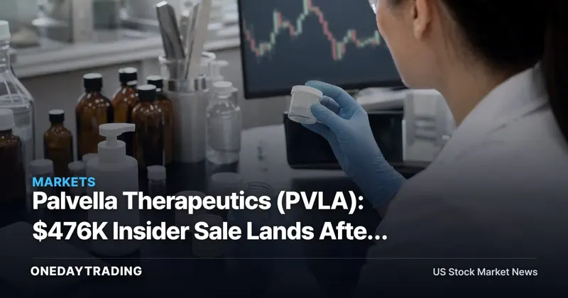 Palvella Therapeutics (PVLA): $476K Insider Sale Lands After a 620% Stock Rally