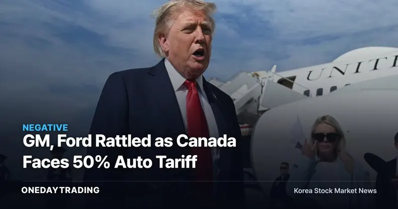 GM, Ford Rattled as Canada Faces 50% Auto Tariff