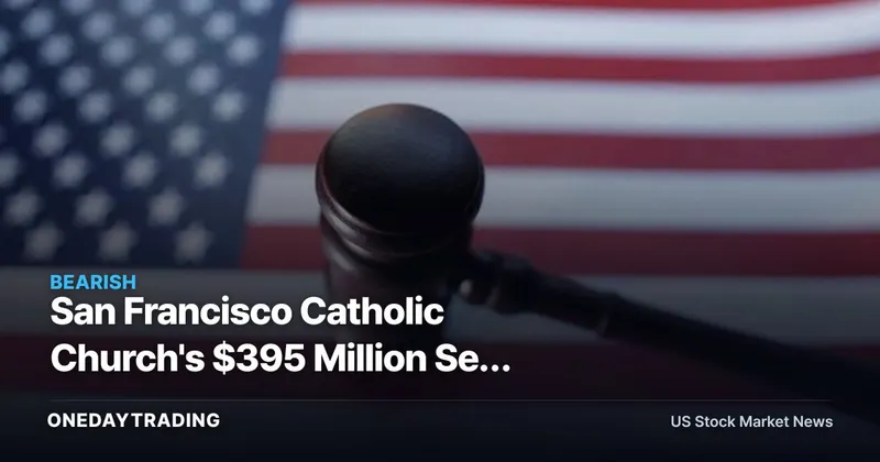 San Francisco Catholic Church's $395 Million Sex Abuse Settlement Sets a New Bar for Institutional Liability