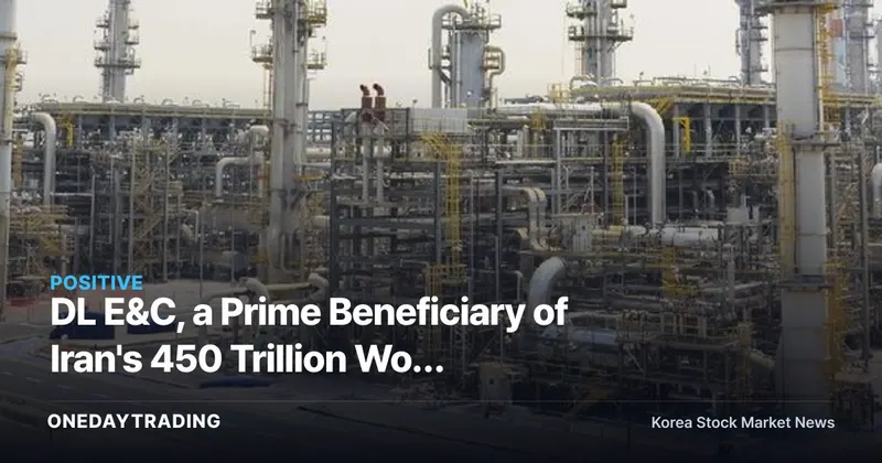 DL E&C, a Prime Beneficiary of Iran's 450 Trillion Won Reconstruction, Draws Target Price as High as 143,000 Won from Analysts