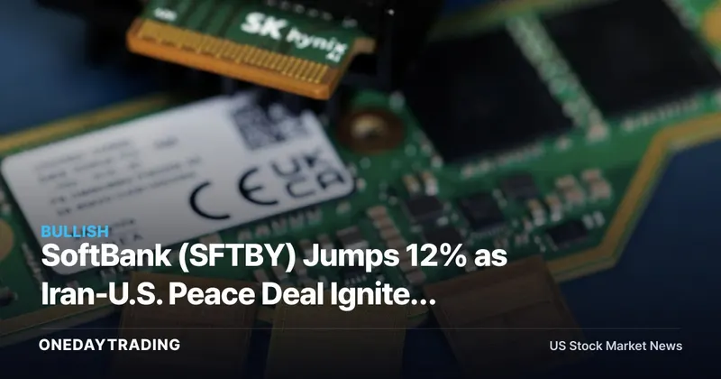 SoftBank (SFTBY) Jumps 12% as Iran-U.S. Peace Deal Ignites Asia Tech Rally