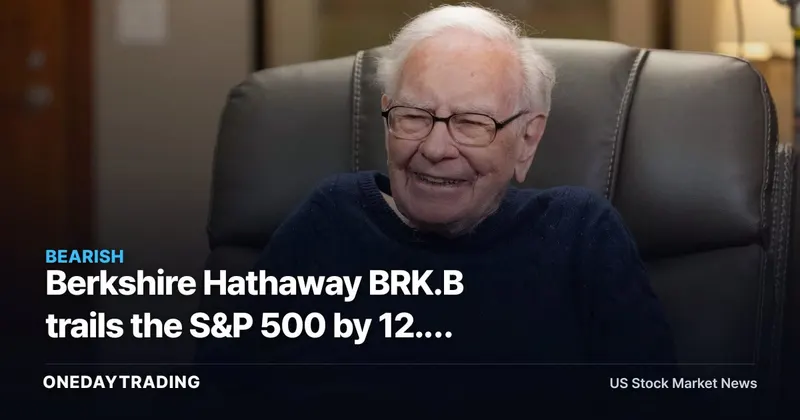 Berkshire Hathaway BRK.B trails the S&P 500 by 12.2 points as Buffett turns 96