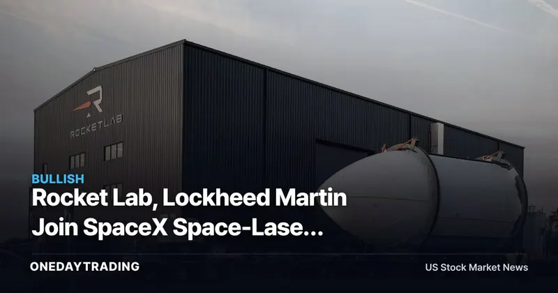 Rocket Lab, Lockheed Martin Join SpaceX Space-Laser Defense Net: RKLB, LMT in Focus