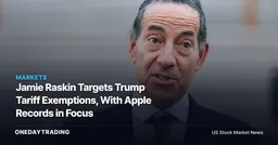 Jamie Raskin Targets Trump Tariff Exemptions, With Apple Records in Focus
