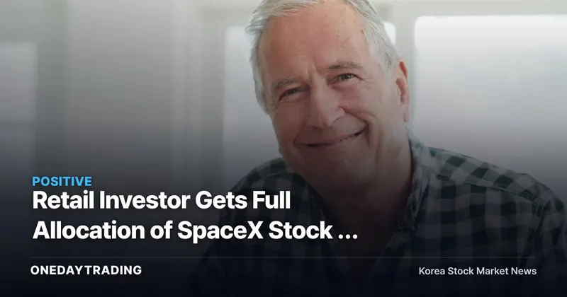 Retail Investor Gets Full Allocation of SpaceX Stock — Was It Luck or Skill?