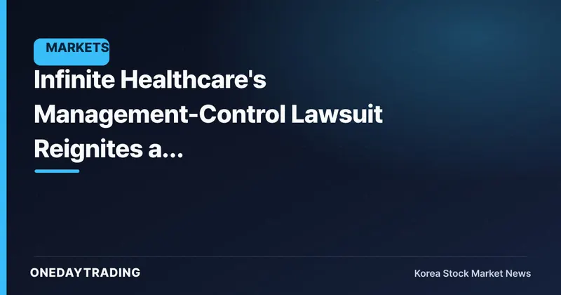 Infinite Healthcare's Management-Control Lawsuit Reignites as First-Instance Ruling Is Appealed