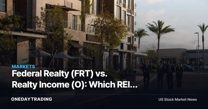 Federal Realty (FRT) vs. Realty Income (O): Which REIT Wins in 2026?