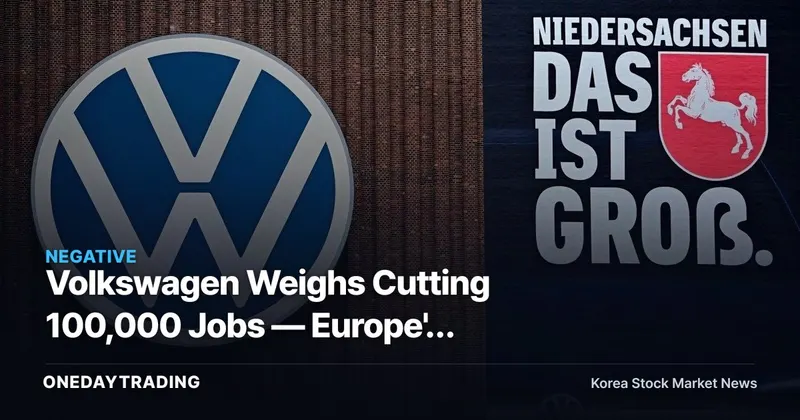 Volkswagen Weighs Cutting 100,000 Jobs — Europe's Largest-Ever Restructuring Born of a Capacity-Utilization Crisis