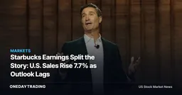 Starbucks Earnings Split the Story: U.S. Sales Rise 7.7% as Outlook Lags