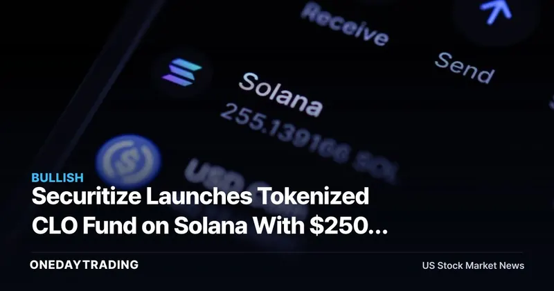 Securitize Launches Tokenized CLO Fund on Solana With $250M Ethena Backing: RWA Crypto Push