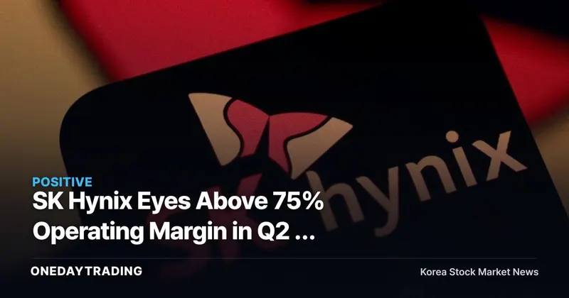 SK Hynix Eyes Above 75% Operating Margin in Q2 — What's Left Unanswered After the 64 Trillion Won Earnings Print