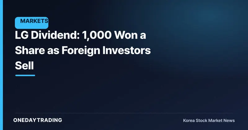 LG Dividend: 1,000 Won a Share as Foreign Investors Sell