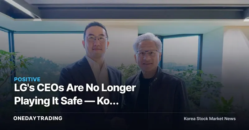 LG's CEOs Are No Longer Playing It Safe — Koo Kwang-mo's Real Target Is the Holding Company Discount