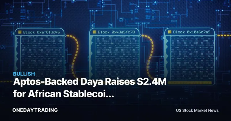 Aptos-Backed Daya Raises $2.4M for African Stablecoin Cross-Border Payments