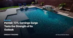 Pentair, 13% Earnings Surge Tests the Strength of Its Outlook