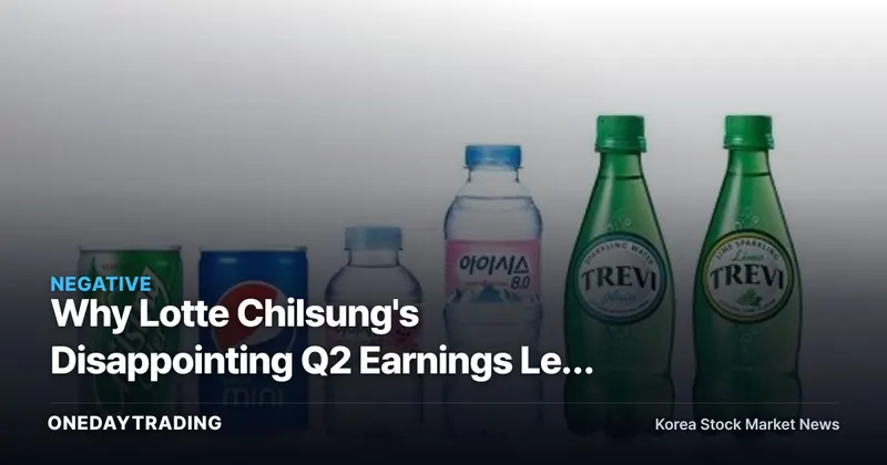 Why Lotte Chilsung's Disappointing Q2 Earnings Led to a Target Price Cut