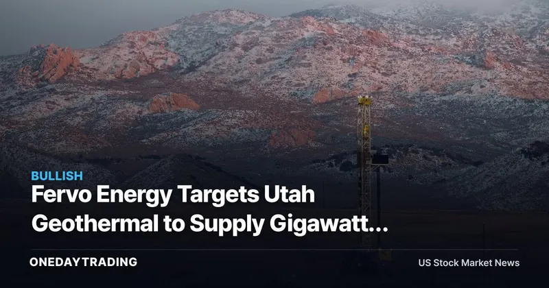 Fervo Energy Targets Utah Geothermal to Supply Gigawatts for Data Centers