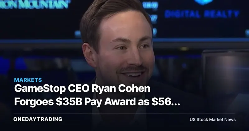 GameStop CEO Ryan Cohen Forgoes $35B Pay Award as $56B eBay Bid Lingers — GME, EBAY