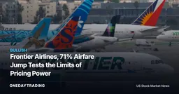 Frontier Airlines, 71% Airfare Jump Tests the Limits of Pricing Power