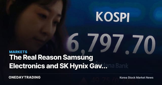 The Real Reason Samsung Electronics and SK Hynix Gave Back Their Intraday 9% Surge, One Day Before Alphabet's Earnings