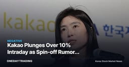 Kakao Plunges Over 10% Intraday as Spin-off Rumors Trigger Split-Listing Trauma