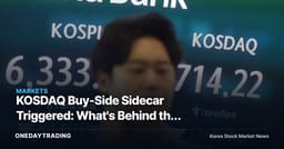 KOSDAQ Buy-Side Sidecar Triggered: What's Behind the Simultaneous 6% Futures, 3% Index Surge