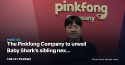 The Pinkfong Company to unveil Baby Shark's sibling next year...testing whether it can repeat its 12-year winning streak