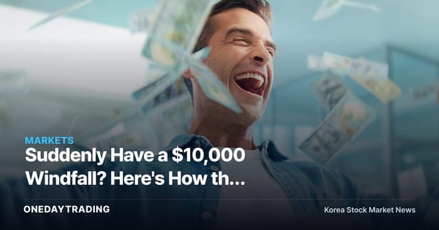 Suddenly Have a $10,000 Windfall? Here's How the Experts Say to Allocate It