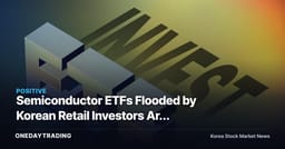 Semiconductor ETFs Flooded by Korean Retail Investors Are Really a Bet on One Stock: Nvidia