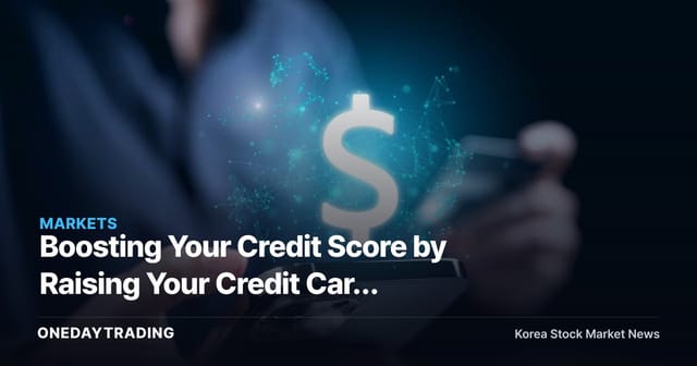 Boosting Your Credit Score by Raising Your Credit Card Limit: What U.S. Consumer-Credit Trends Are Signaling