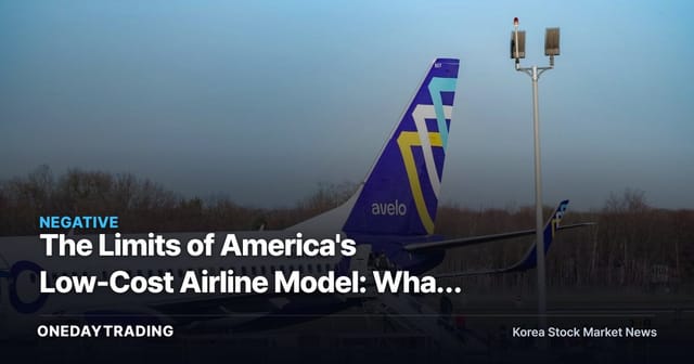 The Limits of America's Low-Cost Airline Model: What Spirit's Bankruptcy Warns Korea's LCCs