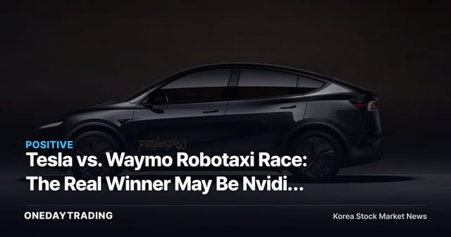 Tesla vs. Waymo Robotaxi Race: The Real Winner May Be Nvidia — Which Doesn't Build a Single Car