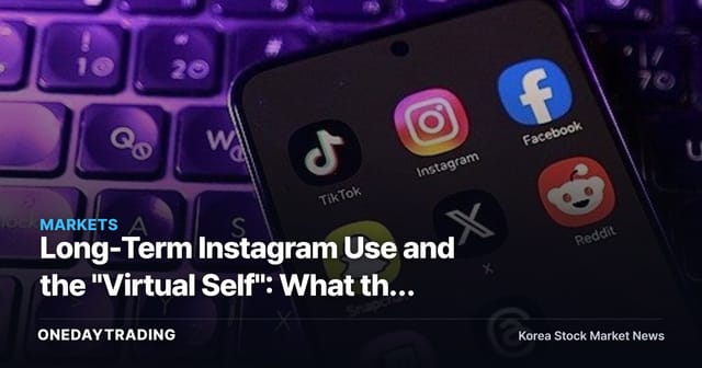 Long-Term Instagram Use and the "Virtual Self": What the Research Signals for Meta and VR Investment